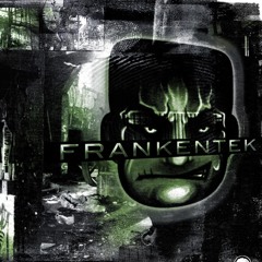 Frankentek Vs The Freaky Bastard - Fuck You (remaster)