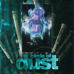 Circle of Dust