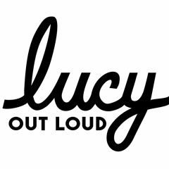 LucyOutLoud