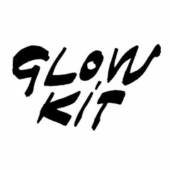 Glow Kit