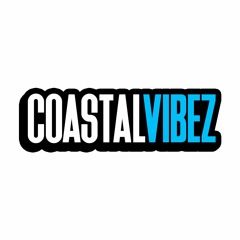 Coastal Vibez