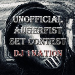 Unofficial Angerfist Set Contest Dj1NATION