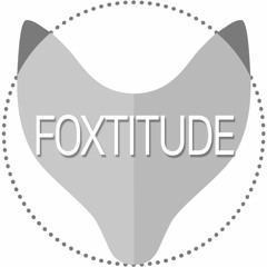 Foxtitude