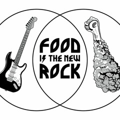 Food Is the New Rock