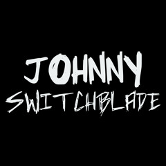 Johnny Switchblade