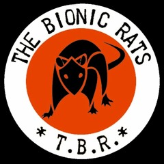 The Bionic Rats