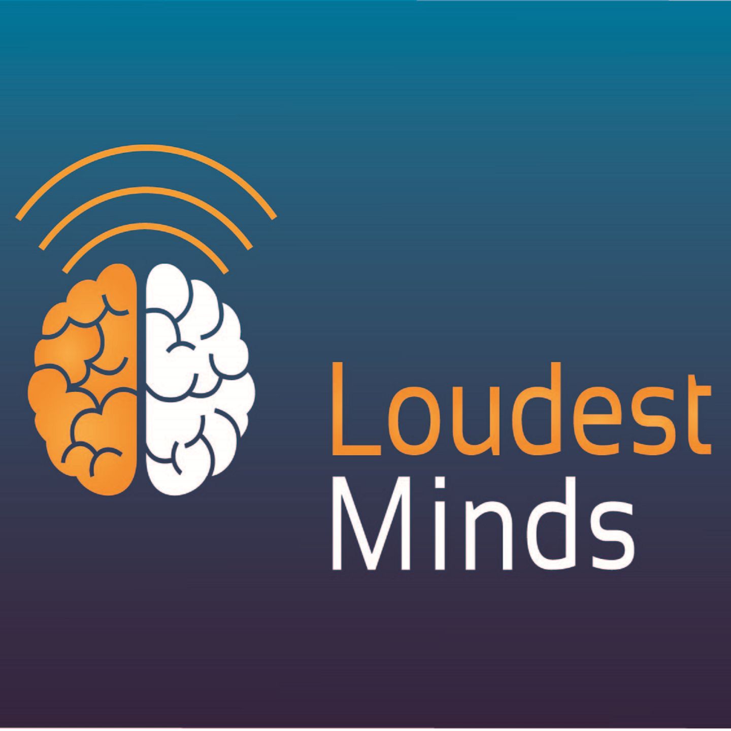Loudest Minds Podcast