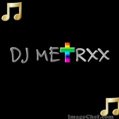 DJ METRXX