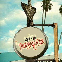 The Last Call Troubadours