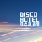 Disco Hotel