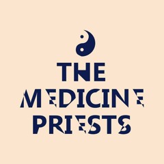 The Medicine Priests