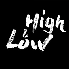 High & Low