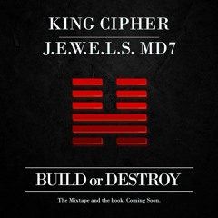 KING CIPHER J.E.W.E.L.S