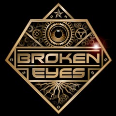 BROKEN EYES