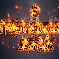 Tremendo's Crew