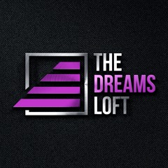 The Dreams Loft