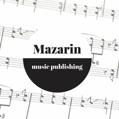 MAZARIN MUSIC PUBLISHING