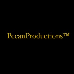 Pecan Productions™