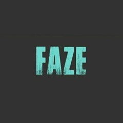 Faze