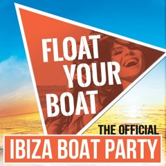 Float Your Boat Ibiza