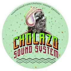 Cholazo Sound System