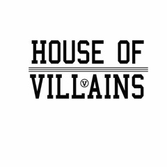 House of Villains