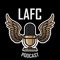 LAFCpodcast