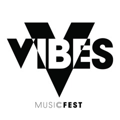 VIBES Music Fest