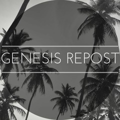 Genesis Repost