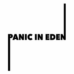 Panic In Eden