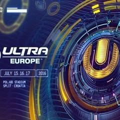 Ultra Europe 2016 Part 1