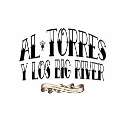 Al Torres y Los Big River