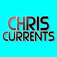 Chris Currents