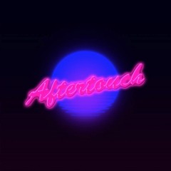 AFTERTOUCH