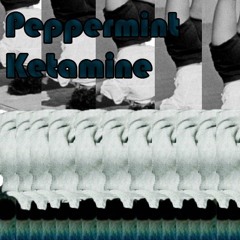 Peppermint Ketamine