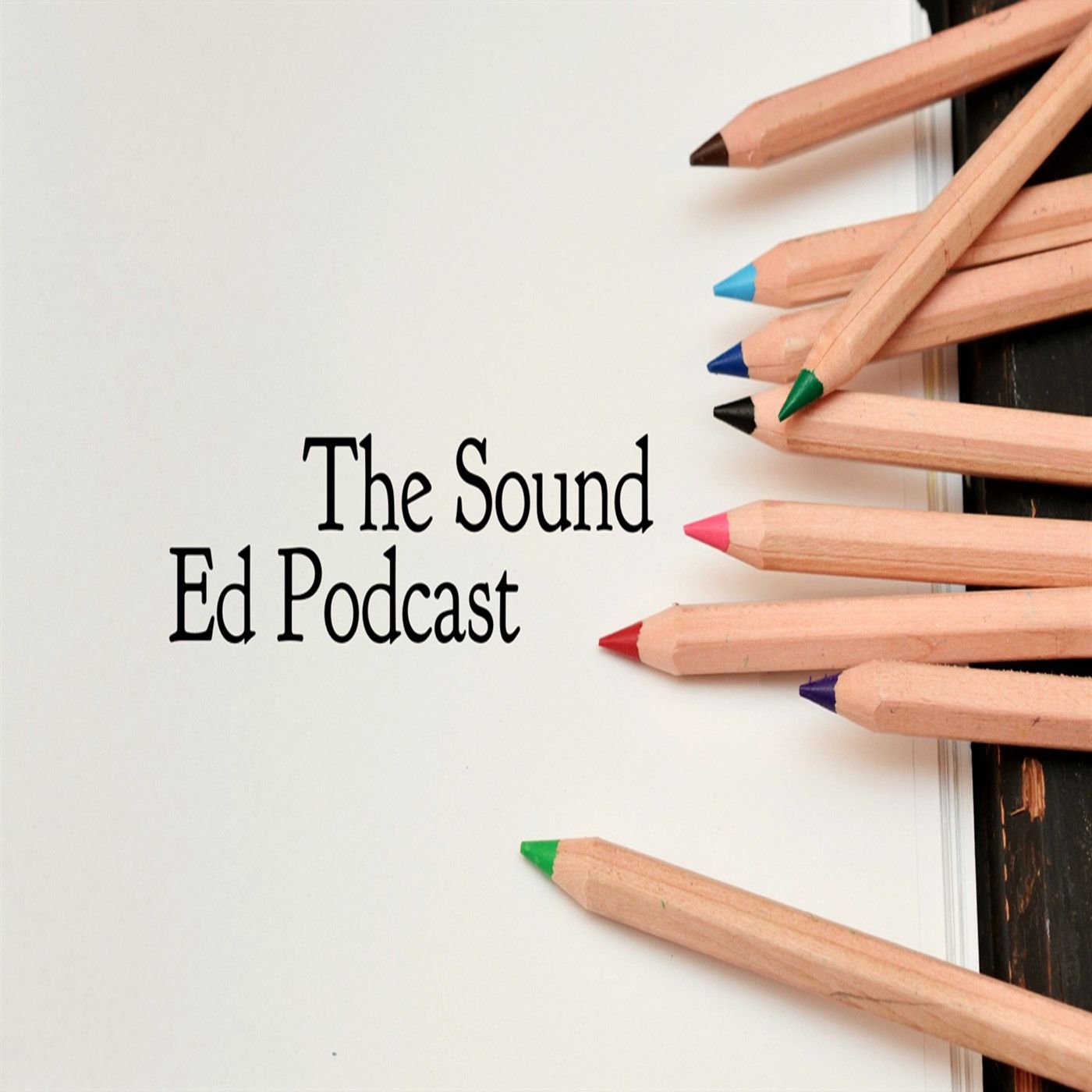 The Sound Ed Podcast
