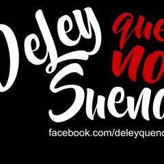 DeLey QueNoSuena