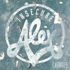Insecure Alex