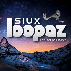 Siux Loopaz ♫