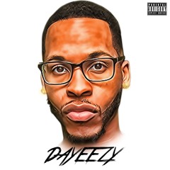 Dayeezy