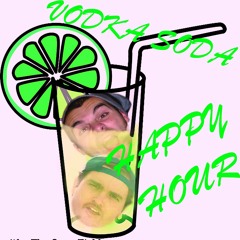 Vodka Soda Happy Hour