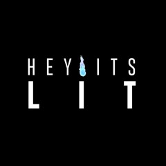 HeyitsLIT!