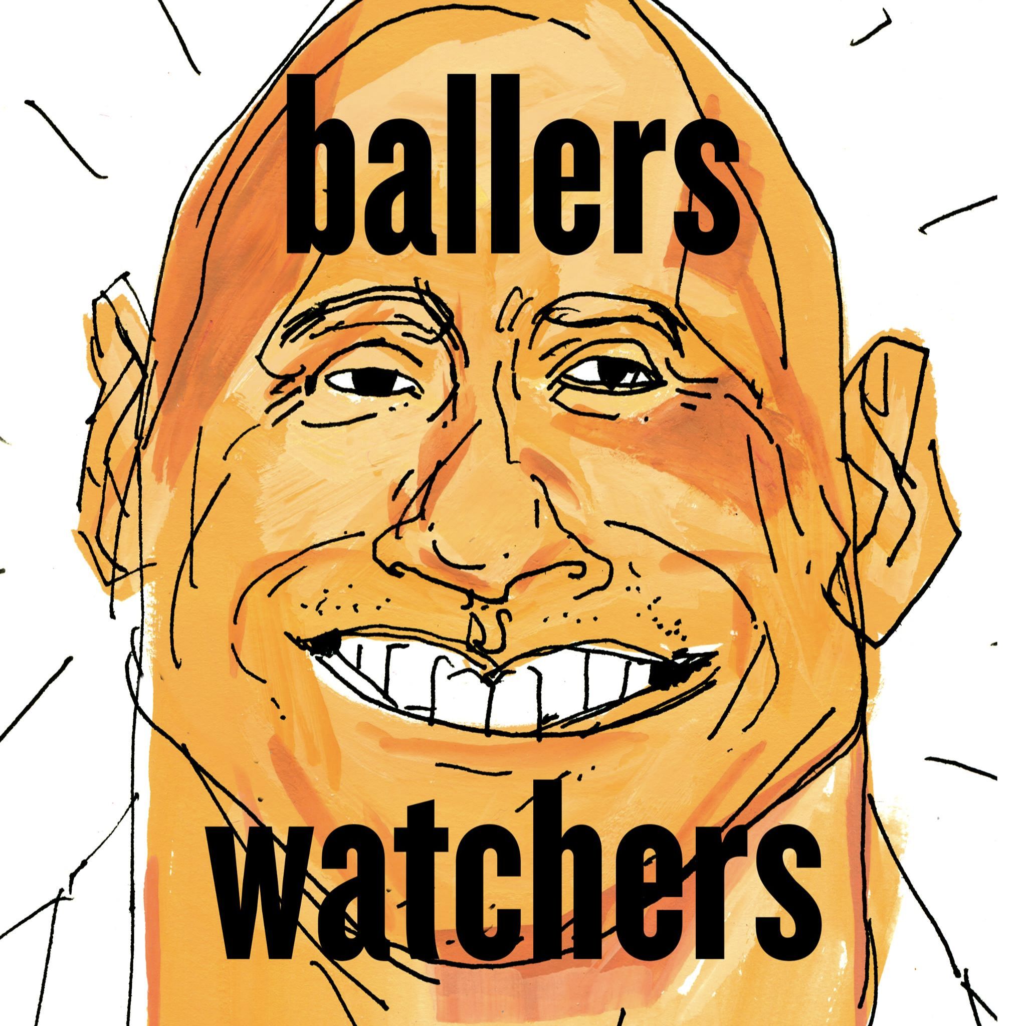 Ballers Watchers