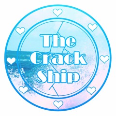 The Crack Ship