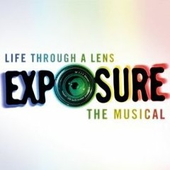 Exposure The Musical