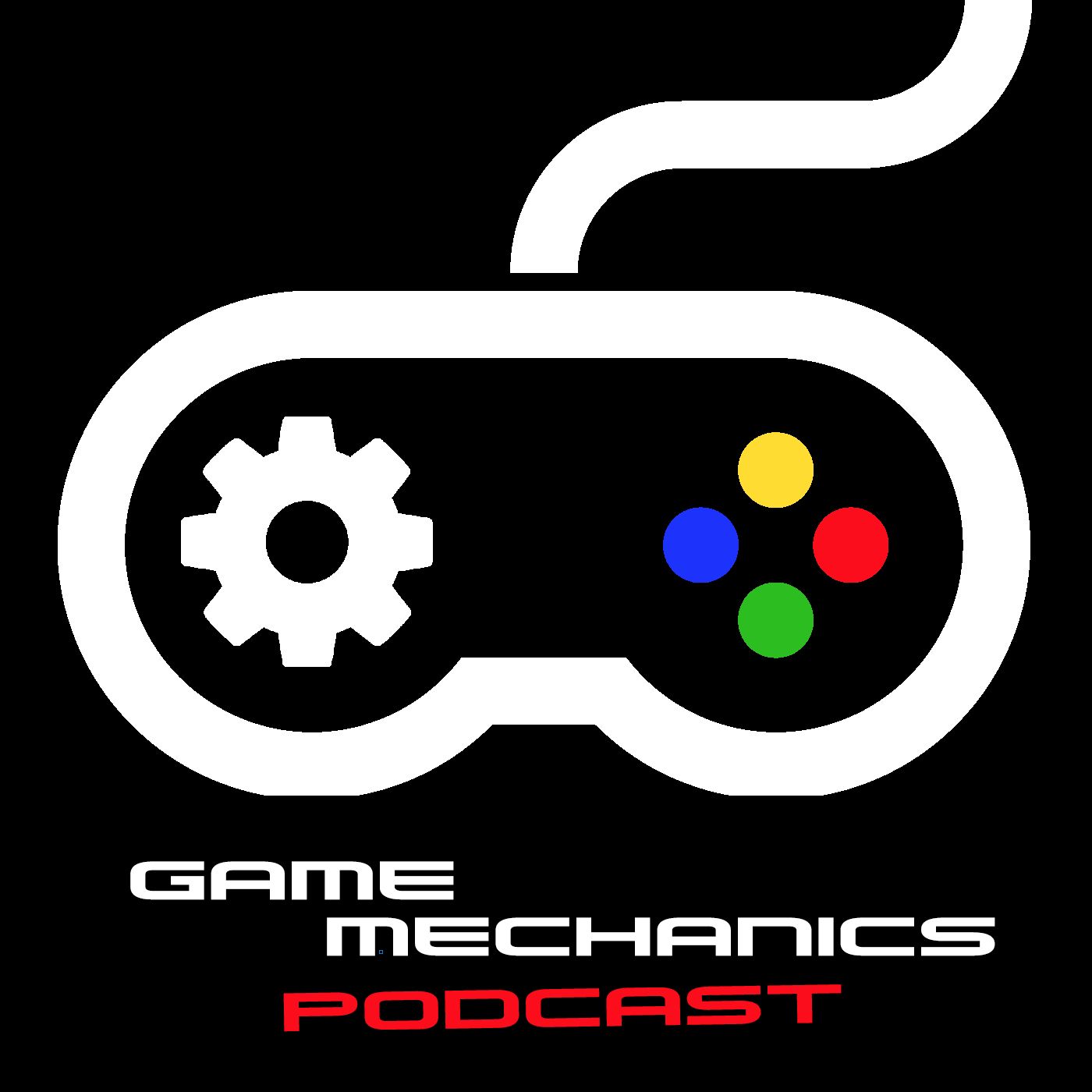 Game Mechanics Podcast