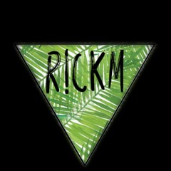 R!CKM