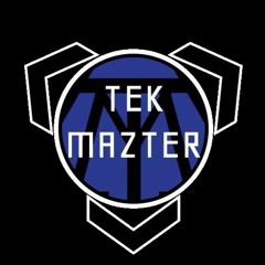 Tek-Mazter (EXTRAS)
