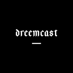 Dreemcast