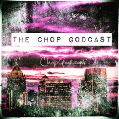 Chop God